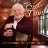 Lonesome at Your Table