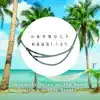 Hammock Hawaiian: Leisurely Relax on the Beach with a Gentle Breeze album lyrics, reviews, download