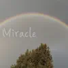 Miracle song lyrics