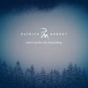 Snow's Not The Only Thing Falling - Single