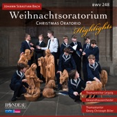 Johann Sebastian Bach: Weihnachtsoratorium / Christmas Oratorio (BWV 248) Highlights artwork