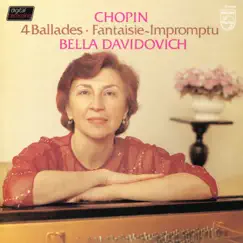 Chopin: Four Ballades, Four Impromptus (Bella Davidovich — Complete Philips Recordings, Vol. 5) by Bella Davidovich album reviews, ratings, credits