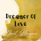 Dreamer of Love artwork