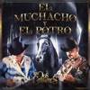 El Muchacho y El Potro - Single