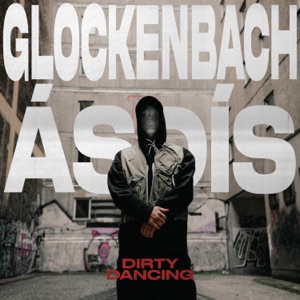 Glockenbach - Dirty Dancing (feat. Asdis) - Line Dance Musik