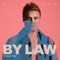 By Law (feat. Loud Tiger) cover