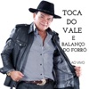 Toca do Vale & Balanço do Forró (Ao Vivo)
