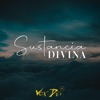 Sustancia Divina - Single