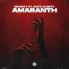 Amaranth (feat. Suite Clarity) - Single album lyrics, reviews, download