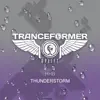 Thunderstorm - Single album lyrics, reviews, download