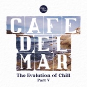 Café Del Mar: The Evolution of Chill, Pt. V (DJ Mix) artwork