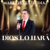 DIOS LO HARA - Single