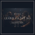 Learn To Say No