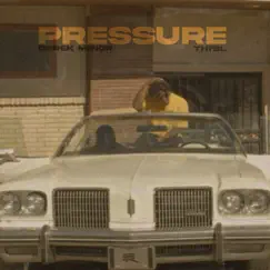 Pressure - Single by Derek Minor, Thi'sl & Aaron Cole album reviews, ratings, credits