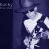 Bucky - Blue Stew, 2024