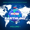 How To Be an Earthling: Volume 1 - EP