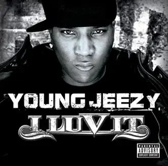 I Luv It by Jeezy song reviws