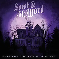 Strange Doings in the Night (2022 Remaster) by Sarah and the Safe Word album reviews, ratings, credits