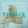 Tirkiz - Single