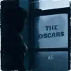 The Oscars - Single album lyrics, reviews, download