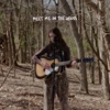 Meet Me in the Woods - Single