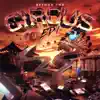 Beyond the Circus, Pt. 1 - EP album lyrics, reviews, download