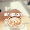 Morning Coffee Jazz - Relaxing Instrumental Good Mood Cafe Music - Restaurant Lounge Background Music, James Butler & Reading Jazz Lounge Background Music
