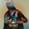 The Finest - Single album lyrics, reviews, download