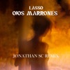 Jonathan SC - Ojos Marrones (Jonathan Sc Remix)
