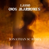 Ojos Marrones (Jonathan Sc Remix) artwork