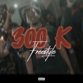 Freestyle 300K artwork