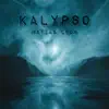 Kalypso - Single album lyrics, reviews, download