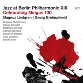 Jazz at Berlin Philharmonic XIII: Celebrating Mingus 100 (Live) artwork