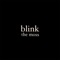 Blink - the moss lyrics