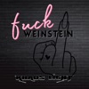 Fuck Weinstein - Single