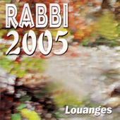 Louanges, Vol. 5 (2005) - Rabbi