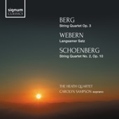 Berg: String Quartet – Webern: Langsamer Satz – Schoenberg: String Quartet No. 2 artwork