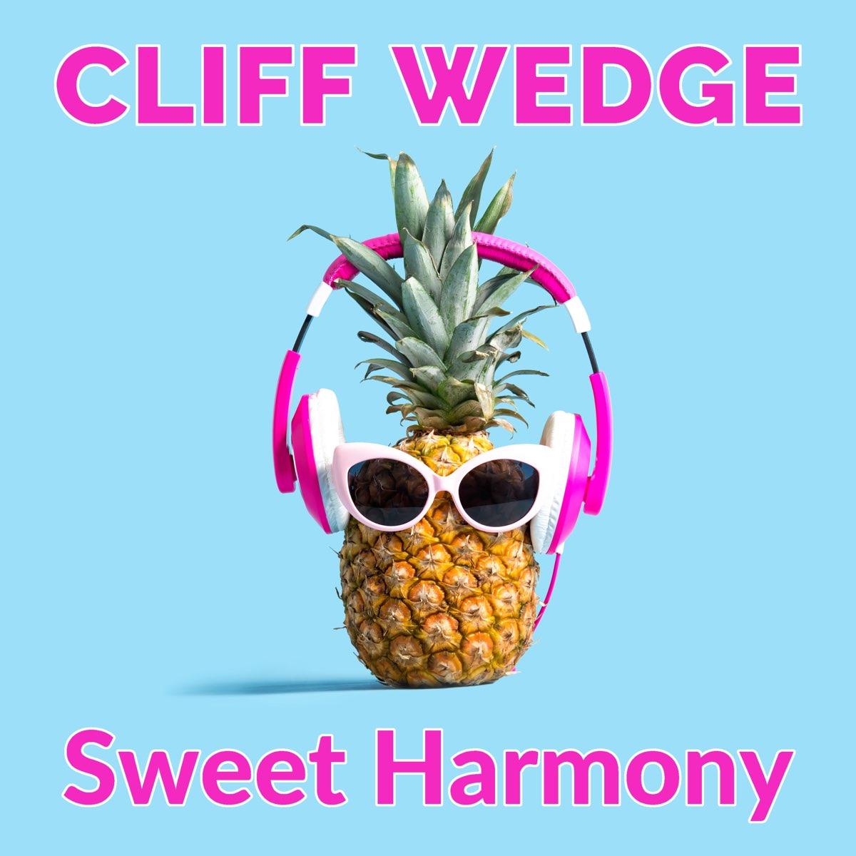 Cliff Wedge. Cliff Wedge альбомы. Sweet Harmony. Cliff Wedge Википедия.