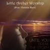 Until You Break the Storm (feat. Christin Hart) - Single