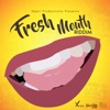 Fresh Mouth Riddim (SVG Edition) - Single