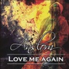 Love Me Again