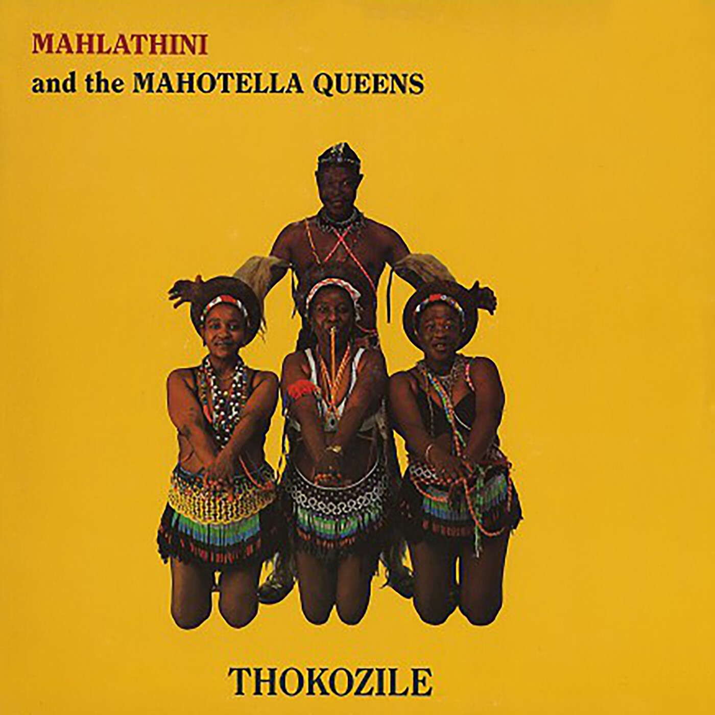 Thokozile by Mahlathini and the Mahotella Queens