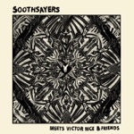Soothsayers & Victor Rice - Flying East