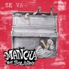 Mancha De Rolando - Se Va