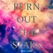 Burn Out the Stars - Bryce Savage lyrics