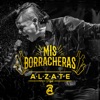 Mis Borracheras - Single