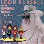 Leon Russell & The New Grass Revival - Rough And Rocky Road