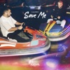 Save Me - Single