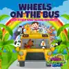 Wheels on the Bus and Other Sing-Along Favorites album lyrics, reviews, download