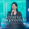 Jesus Te Surpreende - Single